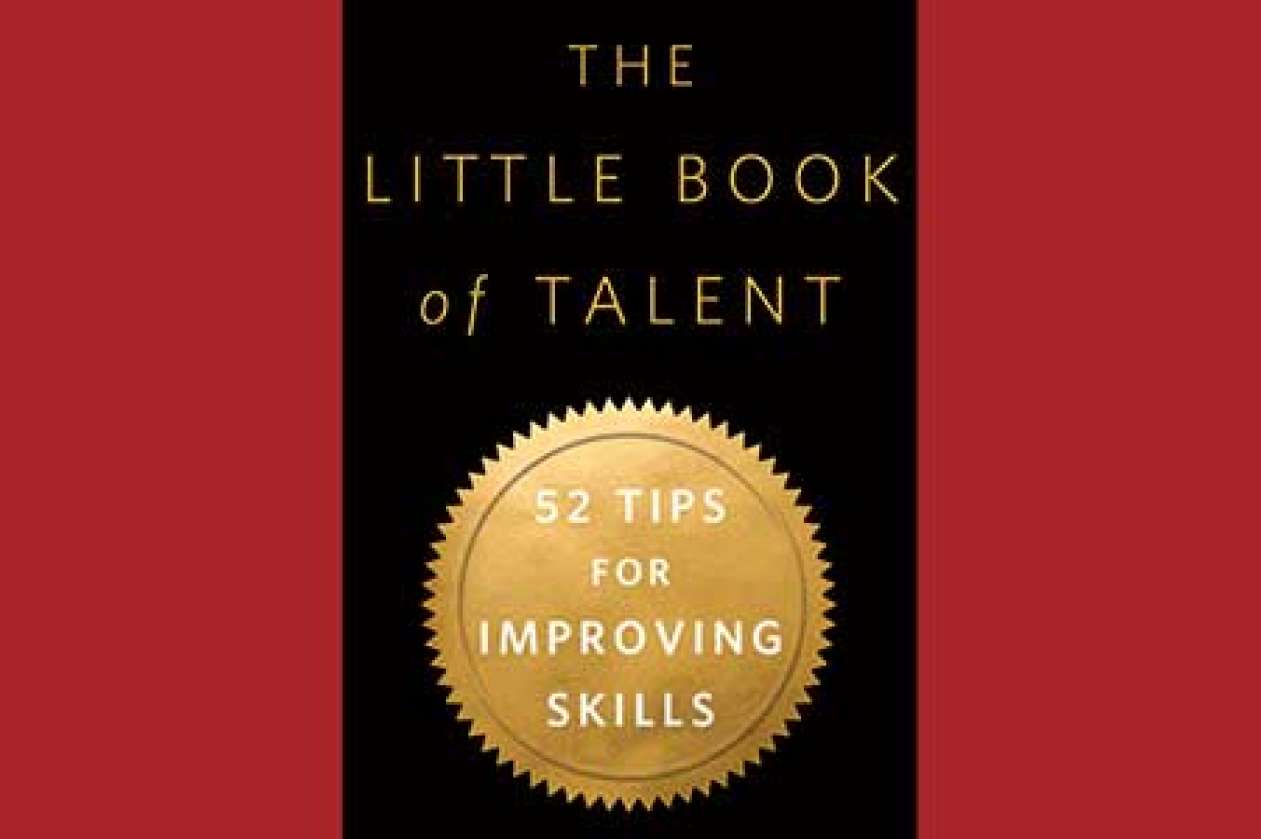 Book cover of The Little Book of Talent, by Daniel Coyle