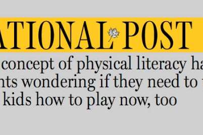 Physical literacy is simple, fun, and essential for today’s kids