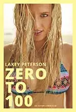 Lakey Peterson: Zero to 100 poster