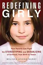 Redefining Girly, by Melissa Atkins Wardy